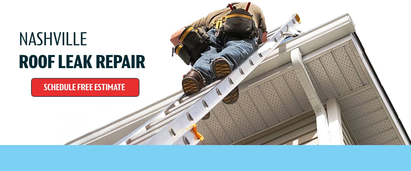 Best Roofing Company in Nashville to Fix Leaks