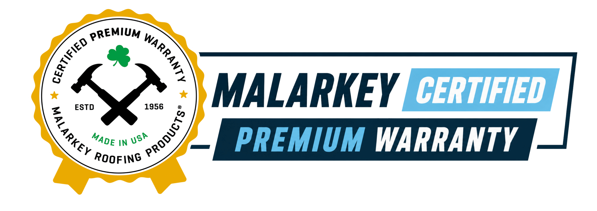 Malarkey certified premium warranty